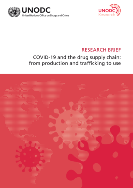 COVID-19 and the drug supply chain: from production and trafficking to use
